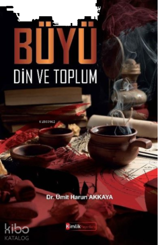 Büyü, Din ve Toplum