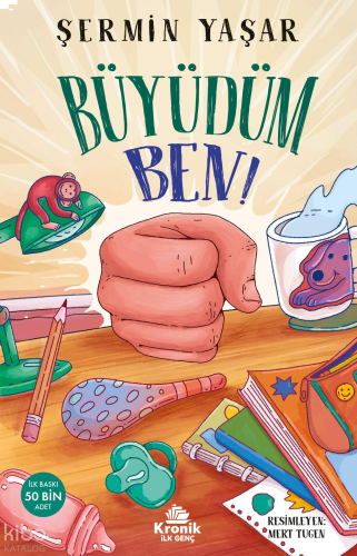 Büyüdüm Ben! | benlikitap.com