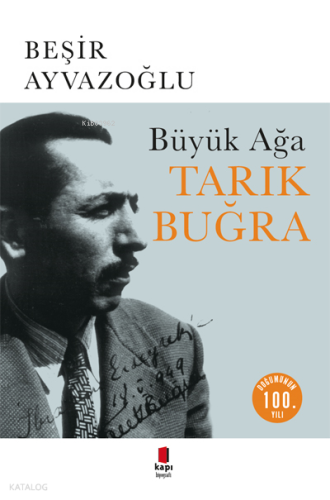 Büyük Ağa Tarık Buğra | benlikitap.com