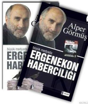 Büyük Medyada Ergenekon Haberciliği (2 Cilt Takım)