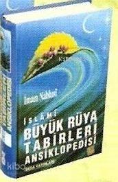 Büyük Rüya Tabirleri Ansiklopedisi (ithal Kağıt) | benlikitap.com
