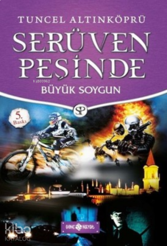 Büyük Soygun-Serüven Peşinde 14