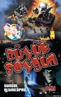 Büyük Soygun | benlikitap.com