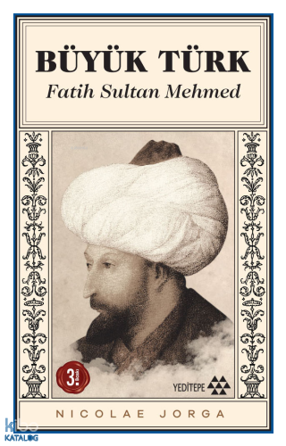 Büyük Türk: Fatih Sultan Mehmed