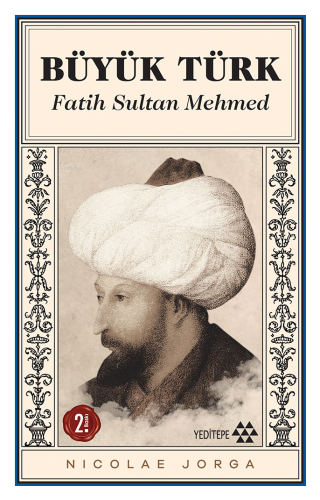 Büyük Türk - Fatih Sultan Mehmed