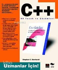 C++ 99 Tuzak ve Çözümleri; Uzmanlar İçin