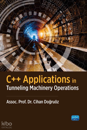 C++ Applications in Tunneling Machinery Operations