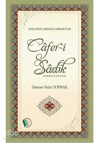 Câfer-i Sâdık (r.a) | benlikitap.com