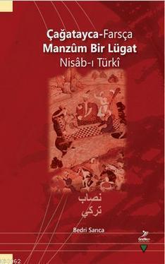 Çağatayca-Farsça Manzum Bir Lügat Nisab-ı Türki