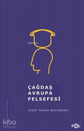 Çağdaş Avrupa Felsefesi