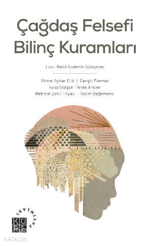 Çağdaş Felsefi Bilinç Kuramları