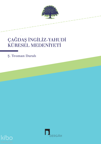 Çağdaş İngiliz-Yahudi Küresel Medeniyeti