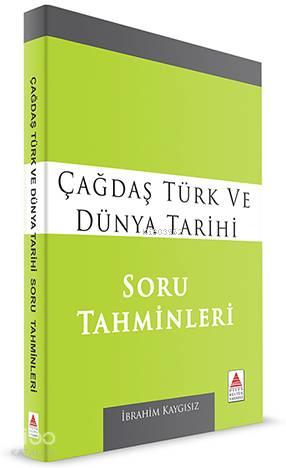 Çağdaş Türk ve Dünya Tarihi Soru Tahminleri