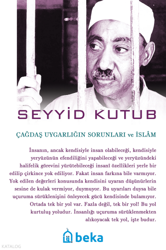 Çağdaş Uygarlığın Sorunları ve İslam