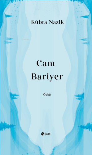 Cam Bariyer | benlikitap.com