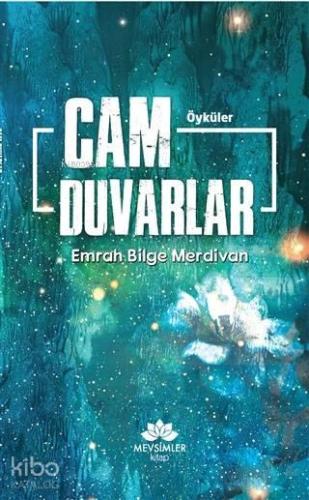 Cam Duvarlar | benlikitap.com