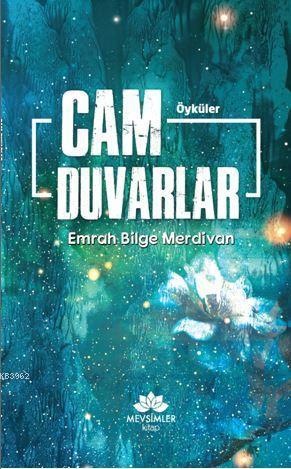 Cam Duvarlar | benlikitap.com