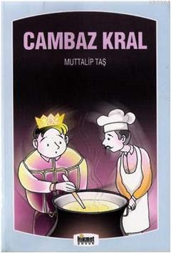 Cambaz Kral & Masal Sandığı