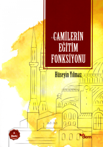 Camilerin Eğitim Fonksiyonu