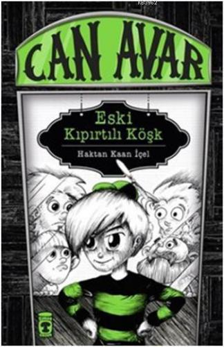 Can Avar - Eski Kıpırtılı Köşk | benlikitap.com