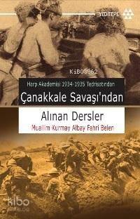 Çanakkale Savaşından  Alınan Dersler