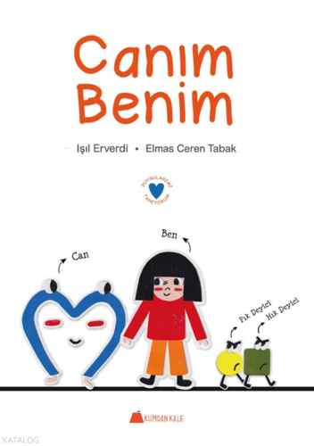 Canım Benim;Duygularımı Tanıyorum | benlikitap.com
