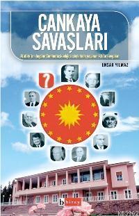 Çankaya Savaşları; Atatürk'ten Bugüne Cumhurbaşkanlığı Seçimlerinde Ya
