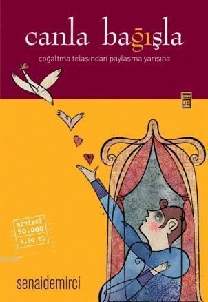 Canla Bağışla | benlikitap.com