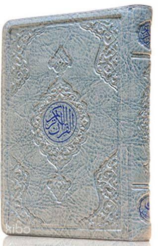 Çanta Boy Kur'an-ı Kerim (Mavi Renk, Kılıflı, Mühürlü) | benlikitap.co