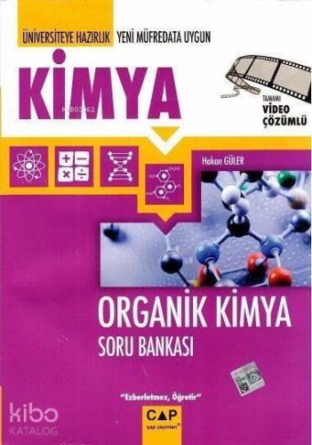 Çap Yayınları Üniversiteye Hazırlık Kimya Organik Kimya Tamamı Video Çözümlü Soru Bankası Çap 