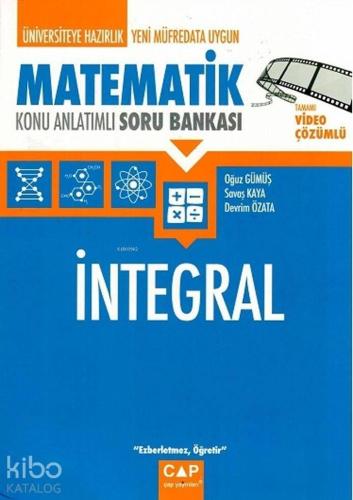 Çap Yayınları Üniversiteye Hazırlık Matematik İntegral Konu Anlatımlı Soru Bankası Çap 