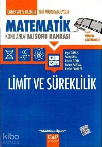 Çap Yayınları Üniversiteye Hazırlık Matematik Limit ve Süreklilik Konu Anlatımlı Soru Bankası Çap 
