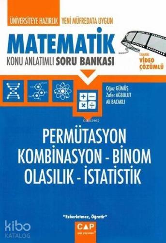 Çap Yayınları Üniversiteye Hazırlık Matematik Permütasyon Kombinasyon Binom Olasılık İstatistik Konu Anlatımlı Soru Bankası Çap 