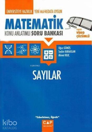 Çap Yayınları Üniversiteye Hazırlık Matematik Sayılar Konu Anlatımlı Soru Bankası Çap 