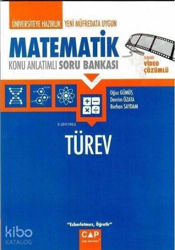 Çap Yayınları Üniversiteye Hazırlık Matematik Türev Konu Anlatımlı Soru Bankası Çap 
