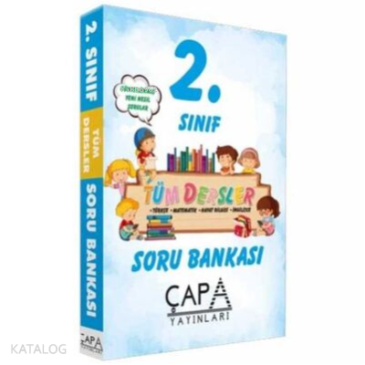 Çapa 2. Sınıf Tüm Dersler Soru Bankası