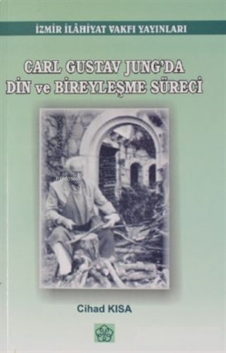 Carl Gustov Jung'da Din ve Bireyleşme Süreci | benlikitap.com