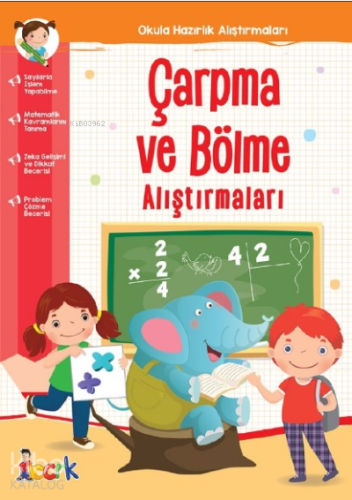 Çarpma ve Bölme Alıştırmaları;Okula Hazırlık Alıştırmaları