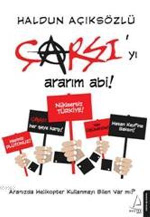 Çarşı'yı Ararım Abi!