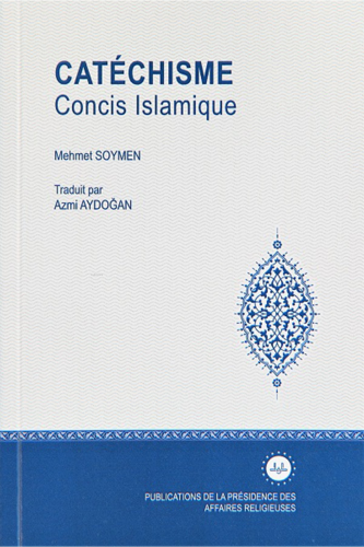 Catechisme Concis Islamique (İlmihal Cep) Fransızca | benlikitap.com