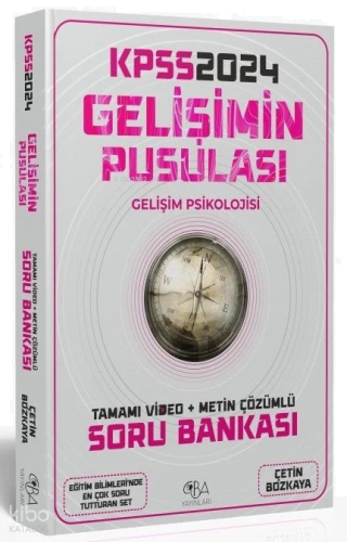 CBA Yayınları 2024 KPSS Eğitim Bilimleri Gelişim Psikolojisinin Pusula