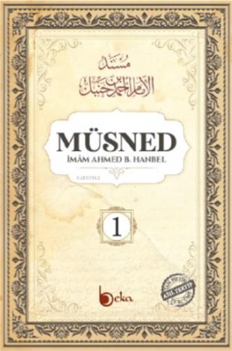 Müsned (Cilt 1 Arapça Metinli) | benlikitap.com