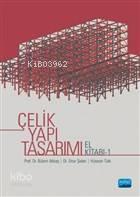Çelik Yapı Tasarımı El Kitabı 1