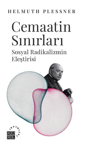 Cemaatin Sınırları Sosyal Radikalizmin Eleştirisi