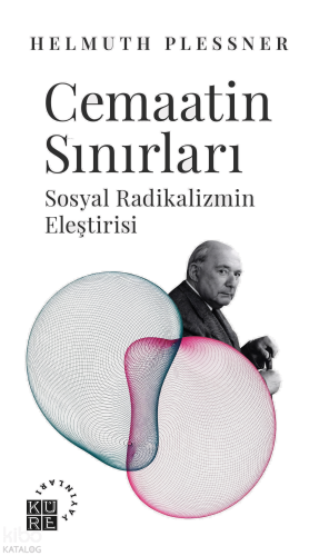Cemaatin Sınırları Sosyal Radikalizmin Eleştirisi