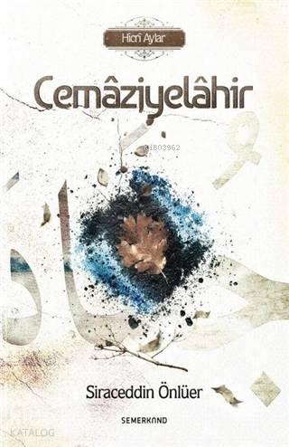 Cemaziyelahir; Hicri Aylar