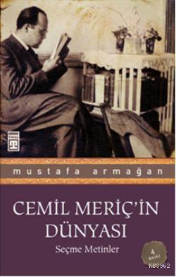 Cemil Meriç'in Dünyası | benlikitap.com