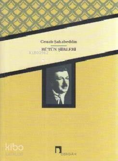 Cenap Şahabeddin'in Bütün Şiirleri | benlikitap.com