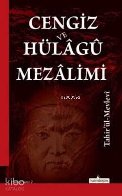 Cengiz ve Hülagü Mezalimi