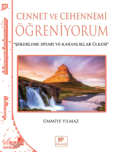Cennet Ve Cehennemi Öğreniyorum